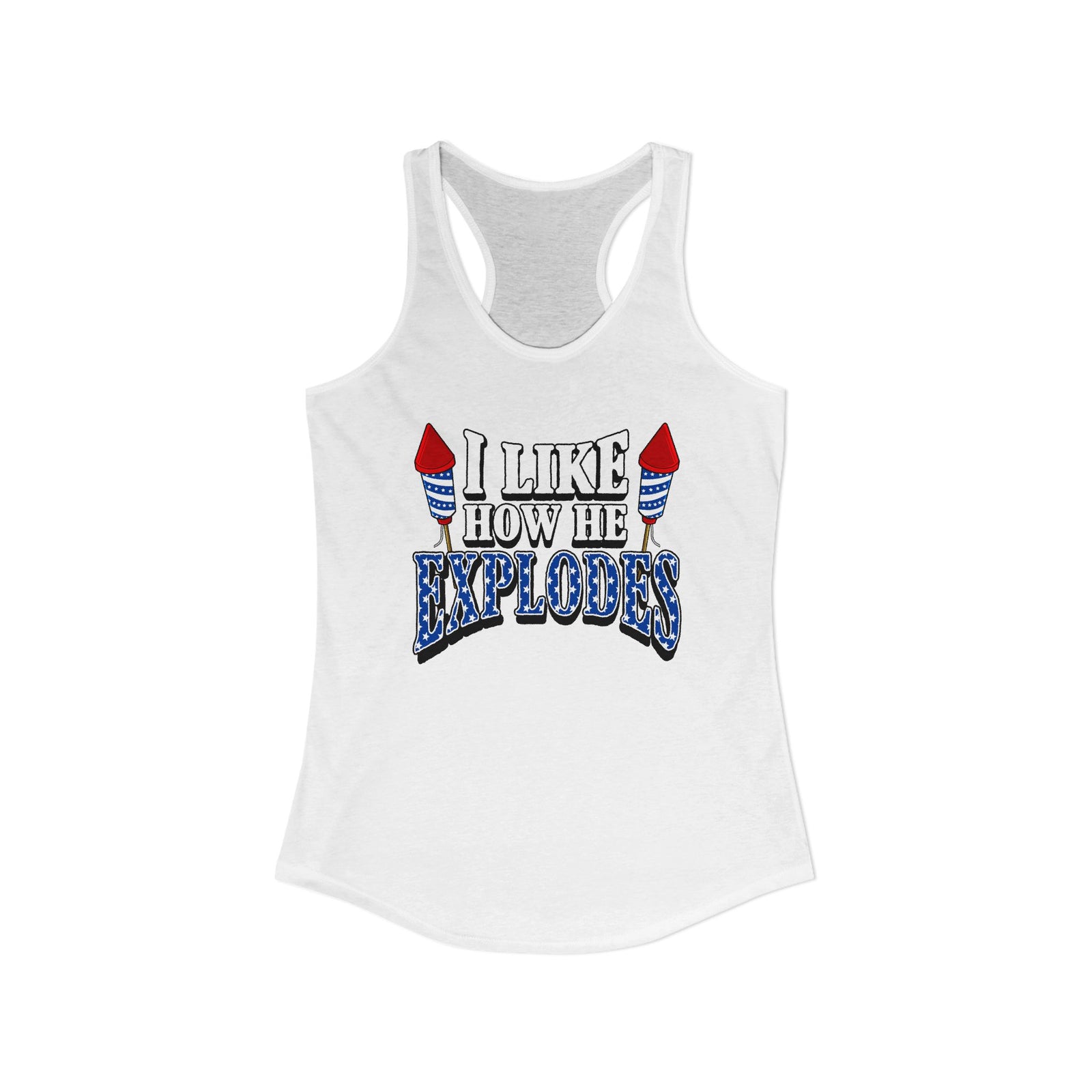 I Like How He Explodes | Women's Racerback Tank