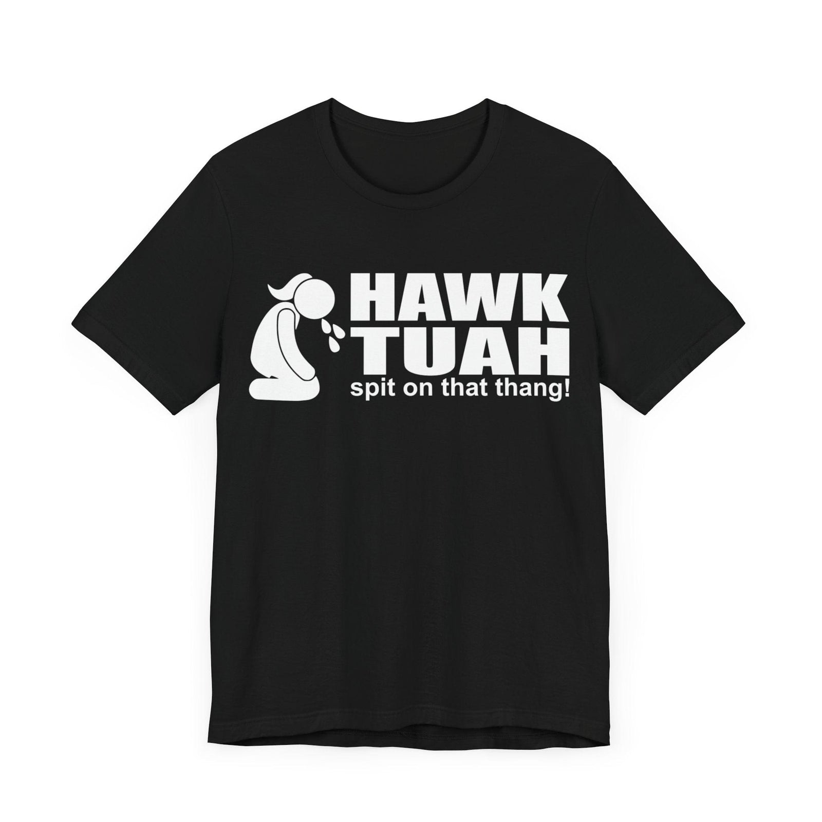Trending "hawk tuah" Spit on that thang! Unisex Tee