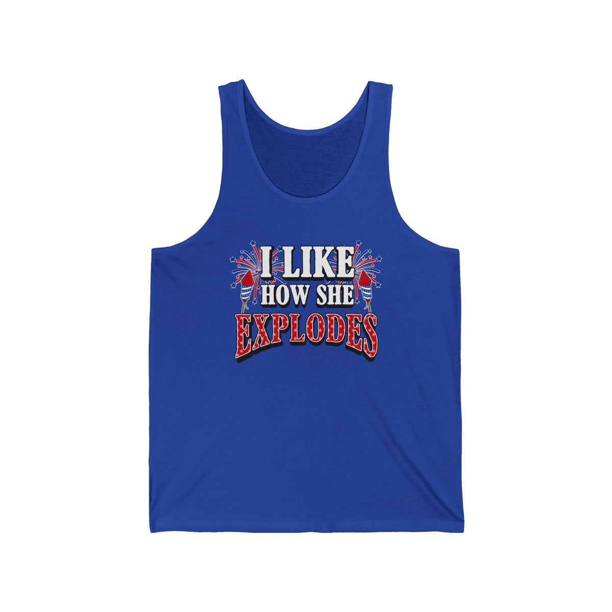 I Like How She Explodes | Unisex Tank