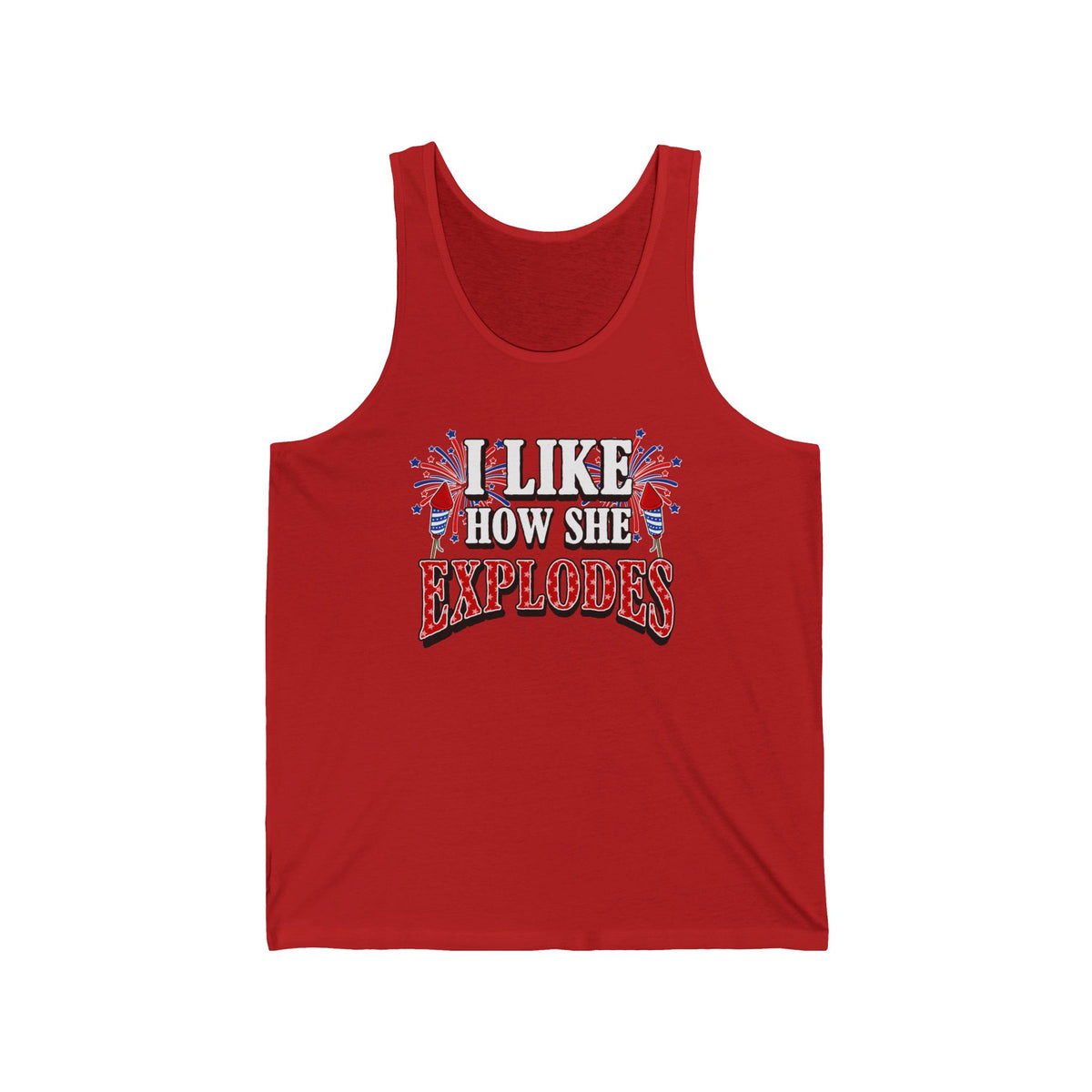 I Like How She Explodes | Unisex Tank
