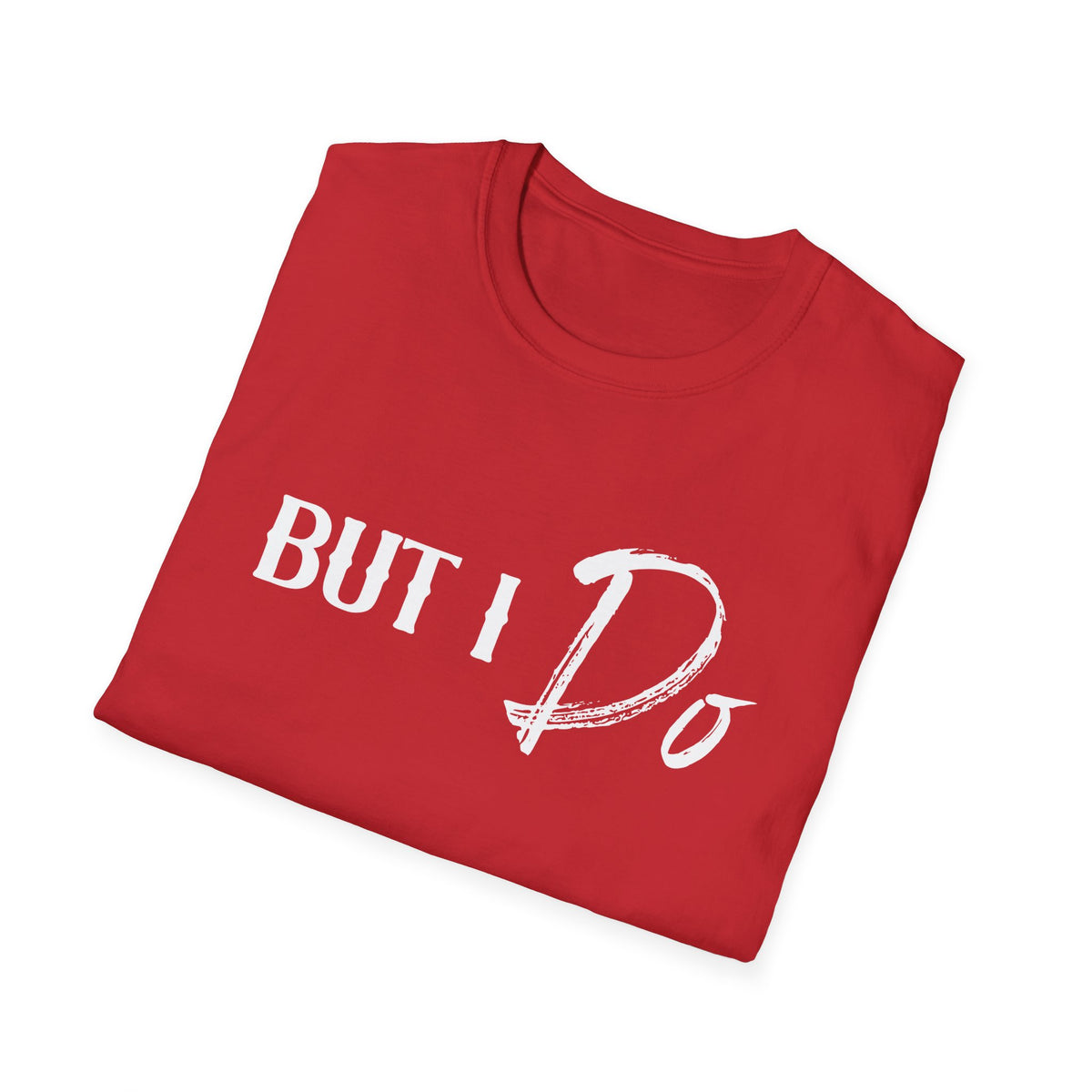 BUT | DO | Deluxe Red Tee
