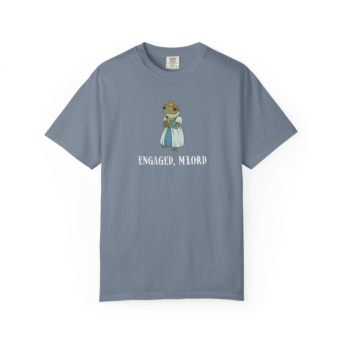 Engaged, M’Lord – Comfort Colors® Frog Princess Engagement Tee