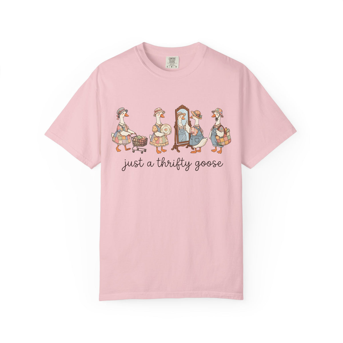 Just A Thrifty Goose | Comfort Colors