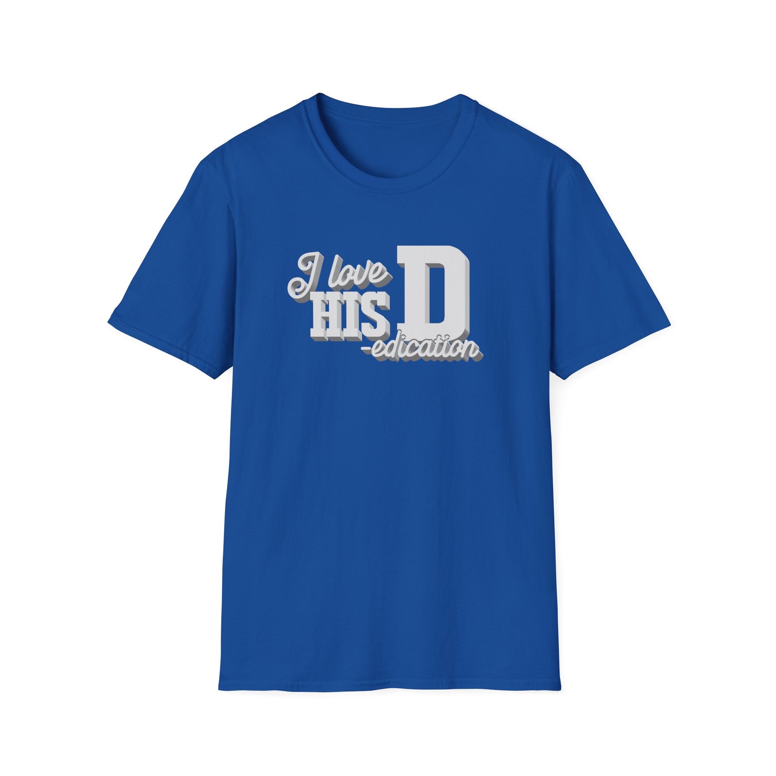 I love HIS Dedication | Deluxe Tee