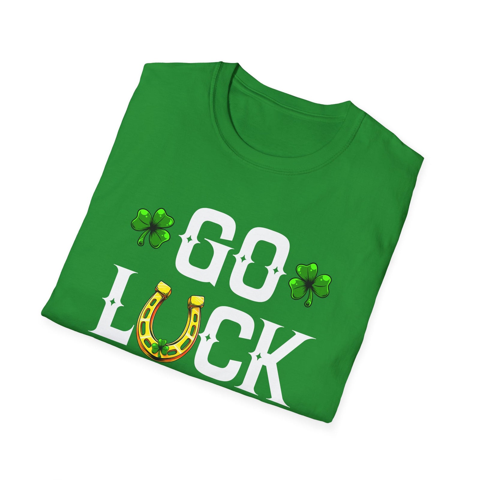 Go Luck Yourself  | Deluxe Irish Green Tee! Limited Edition