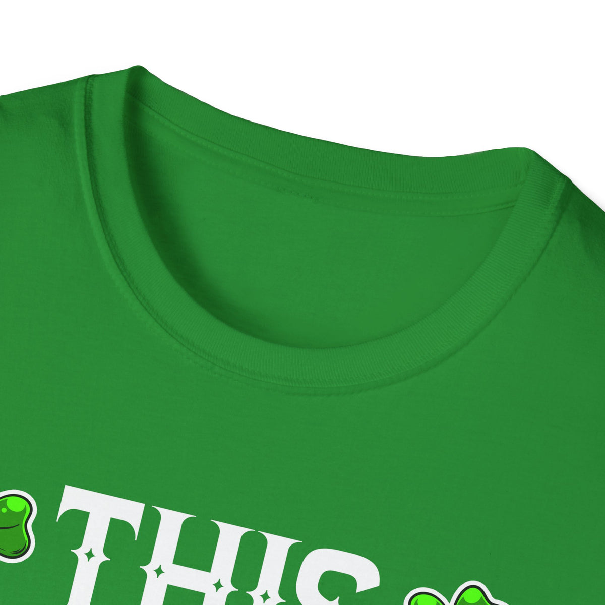 This Is My Lucky Shirt | Deluxe Irish Green Tee! Limited Edition