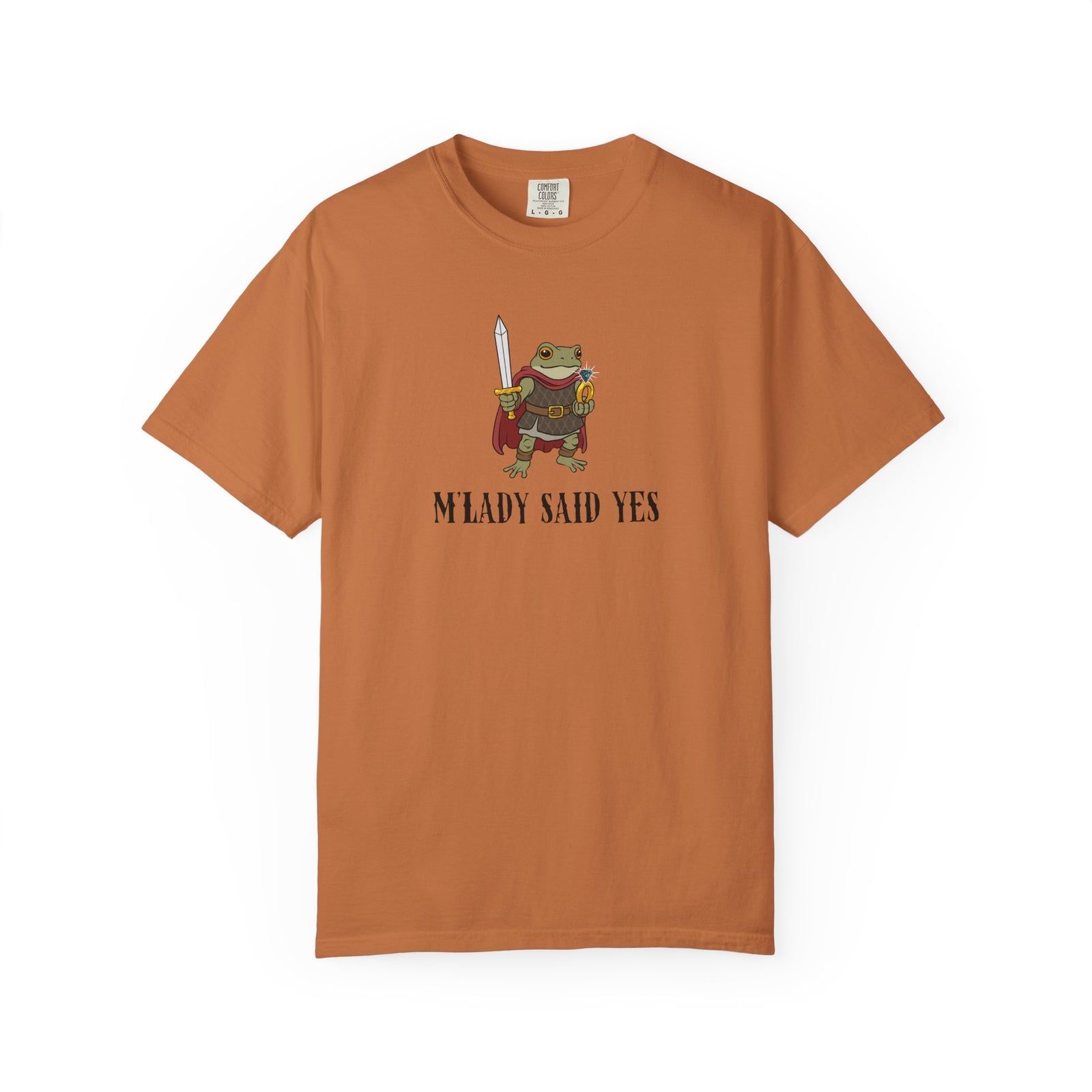 M’LADY SAID YES | Comfort Colors® Frog Prince Engagement Tee