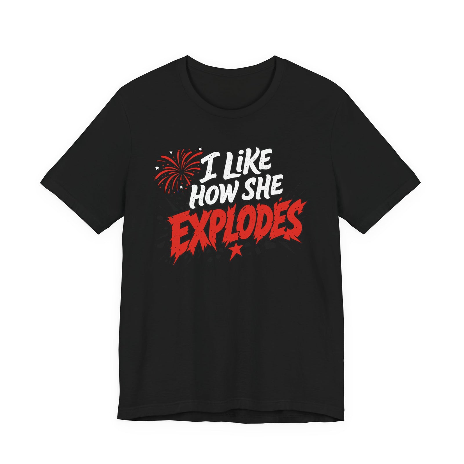 I Like How She Explodes | Luxury Tee