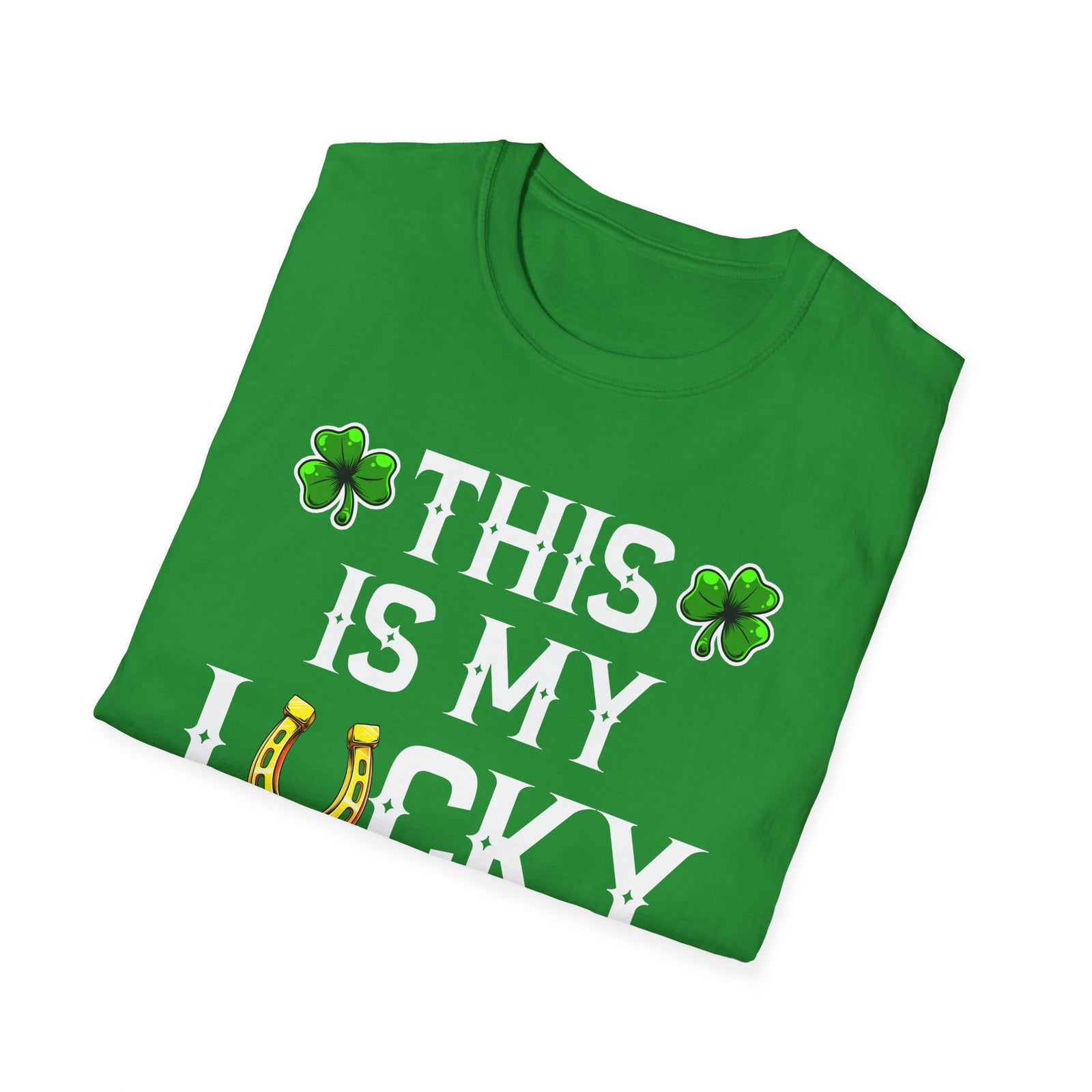 This Is My Lucky Shirt | Deluxe Irish Green Tee! Limited Edition