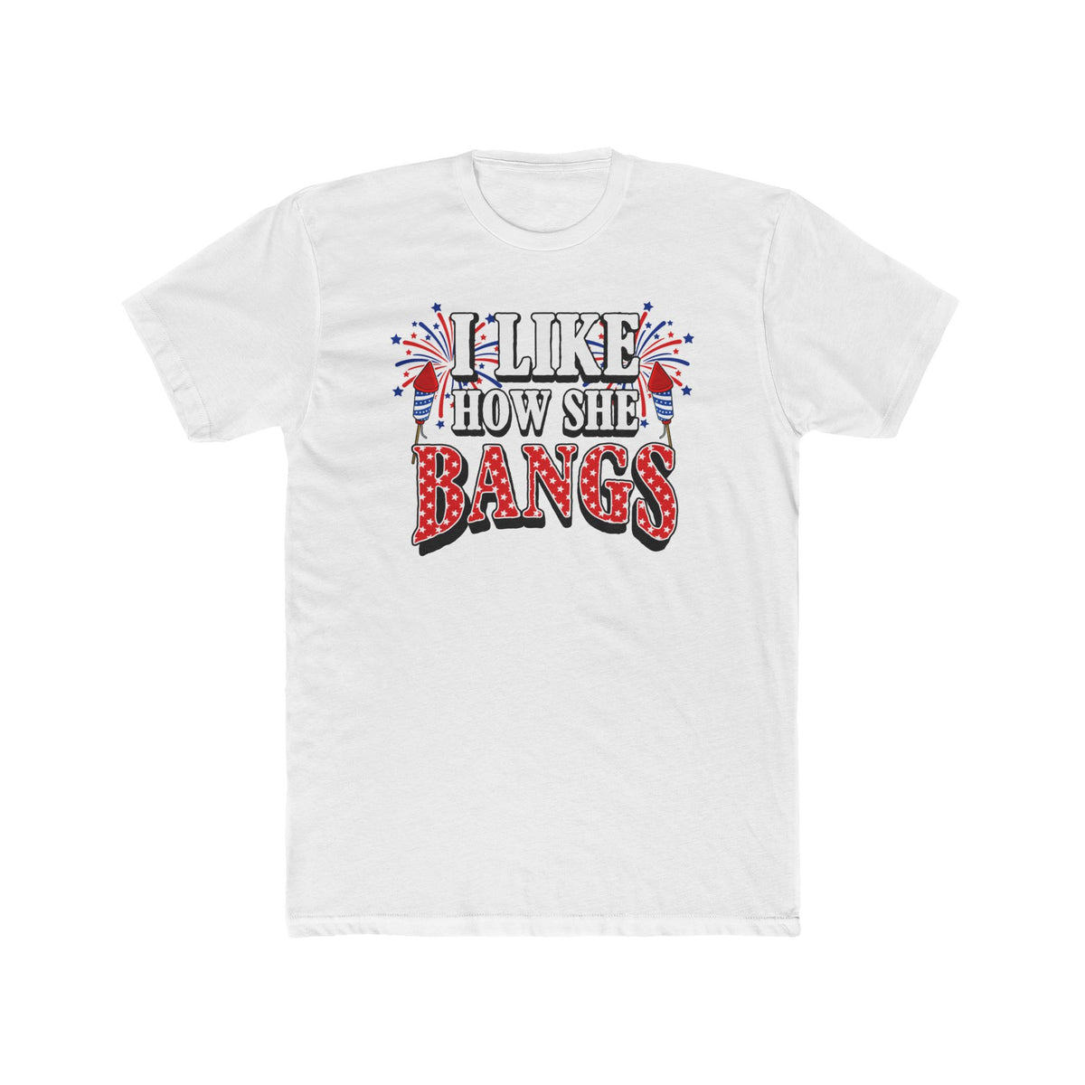I Like How She Bangs | Deluxe Tee