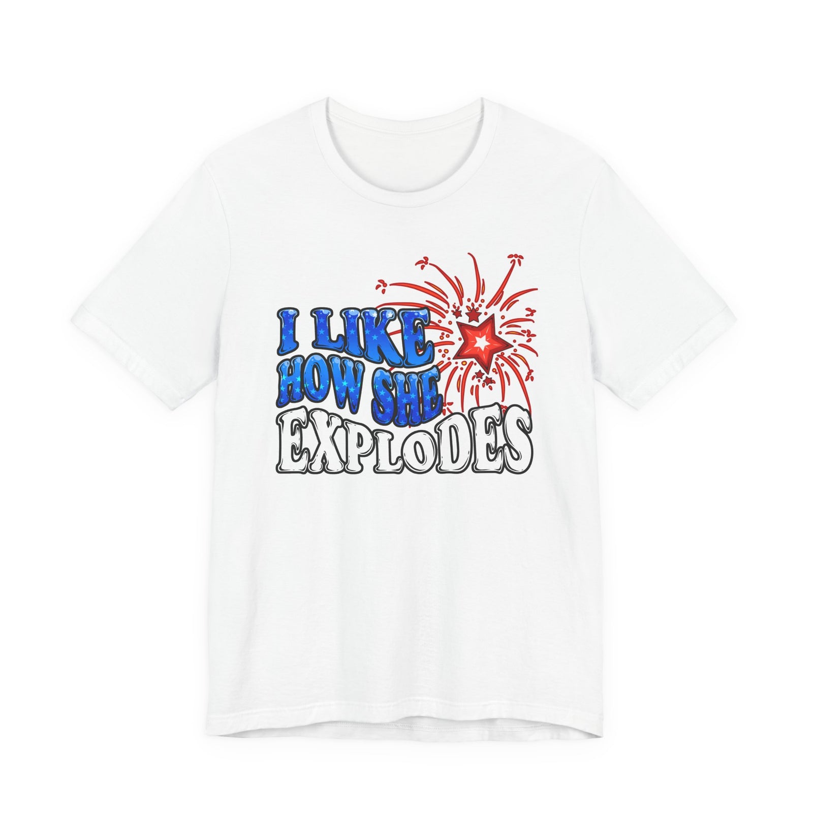 I Like How She Explodes | White Deluxe Tee