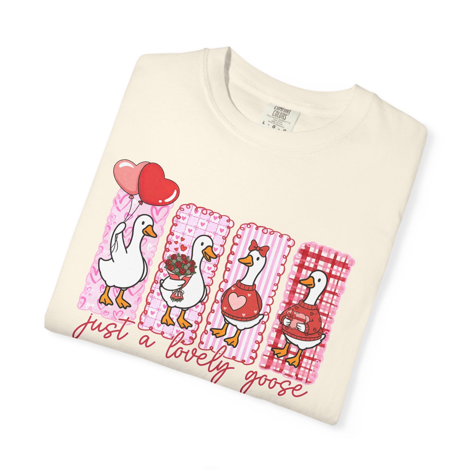 Just A Lovely Goose | Comfort colors
