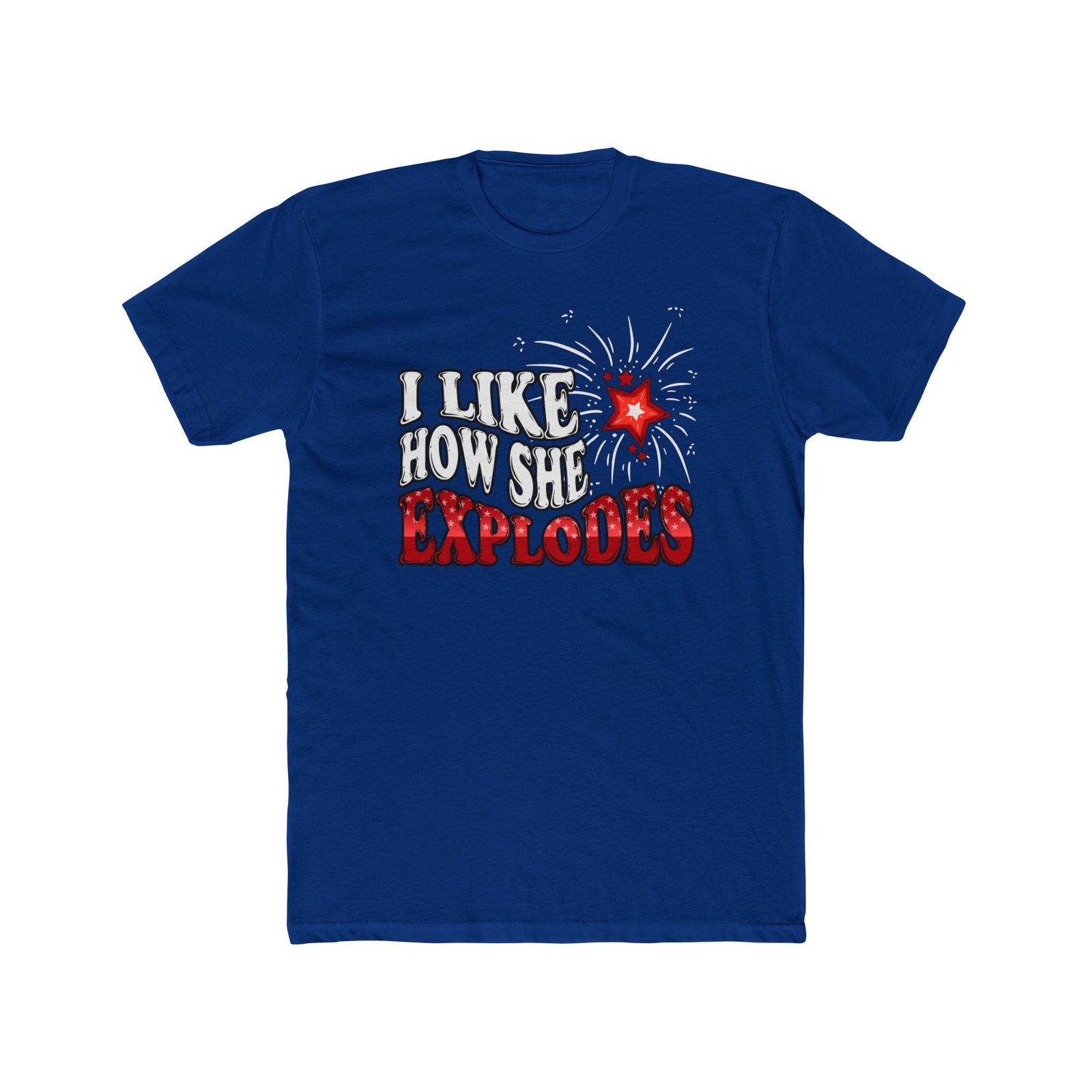I Like How She Explodes Tee — Funny Graphic Cotton Crewneck