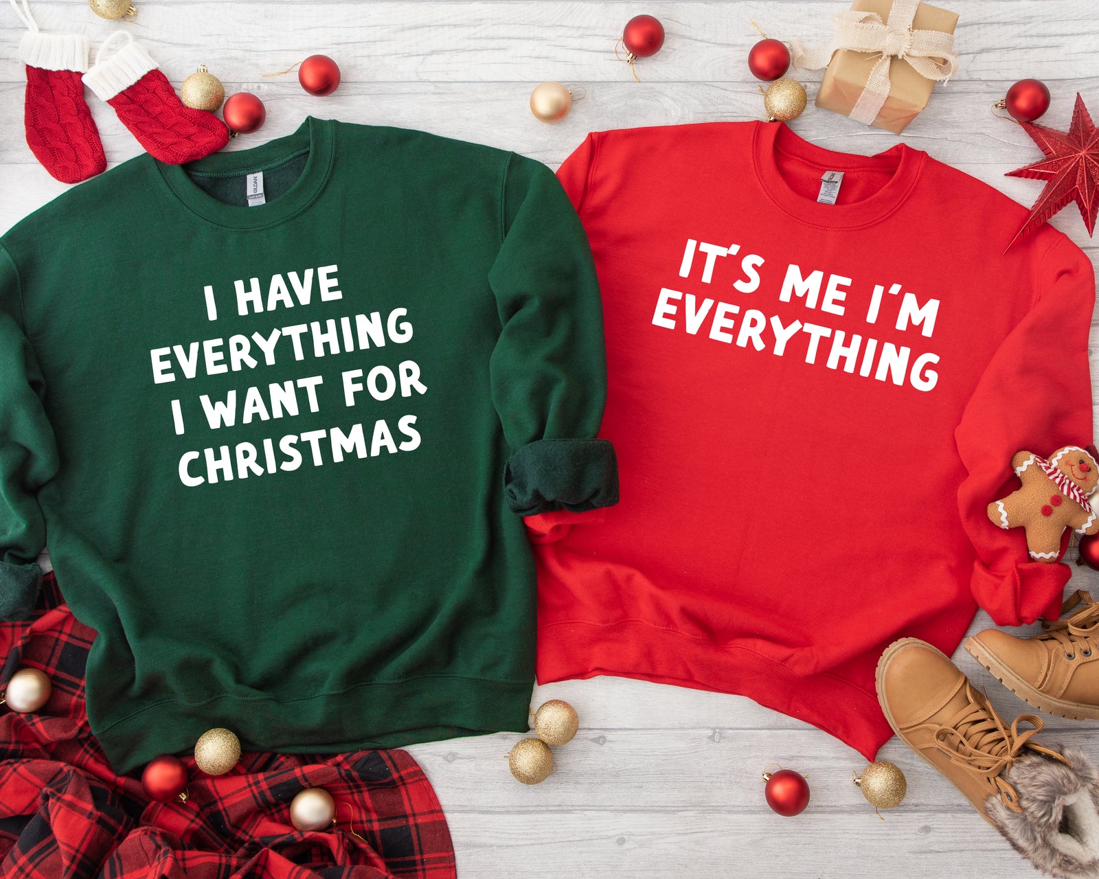 I Have Everything I Want for Christmas + It’s Me I’m Everything | Matching Couples Sweatshirts (Green & Red 2-Pack)