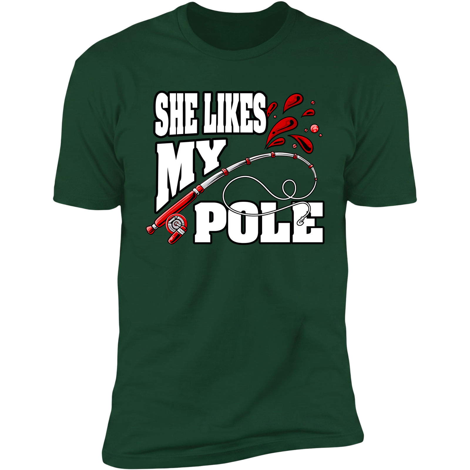 She Likes My Pole v2 - Forest Green