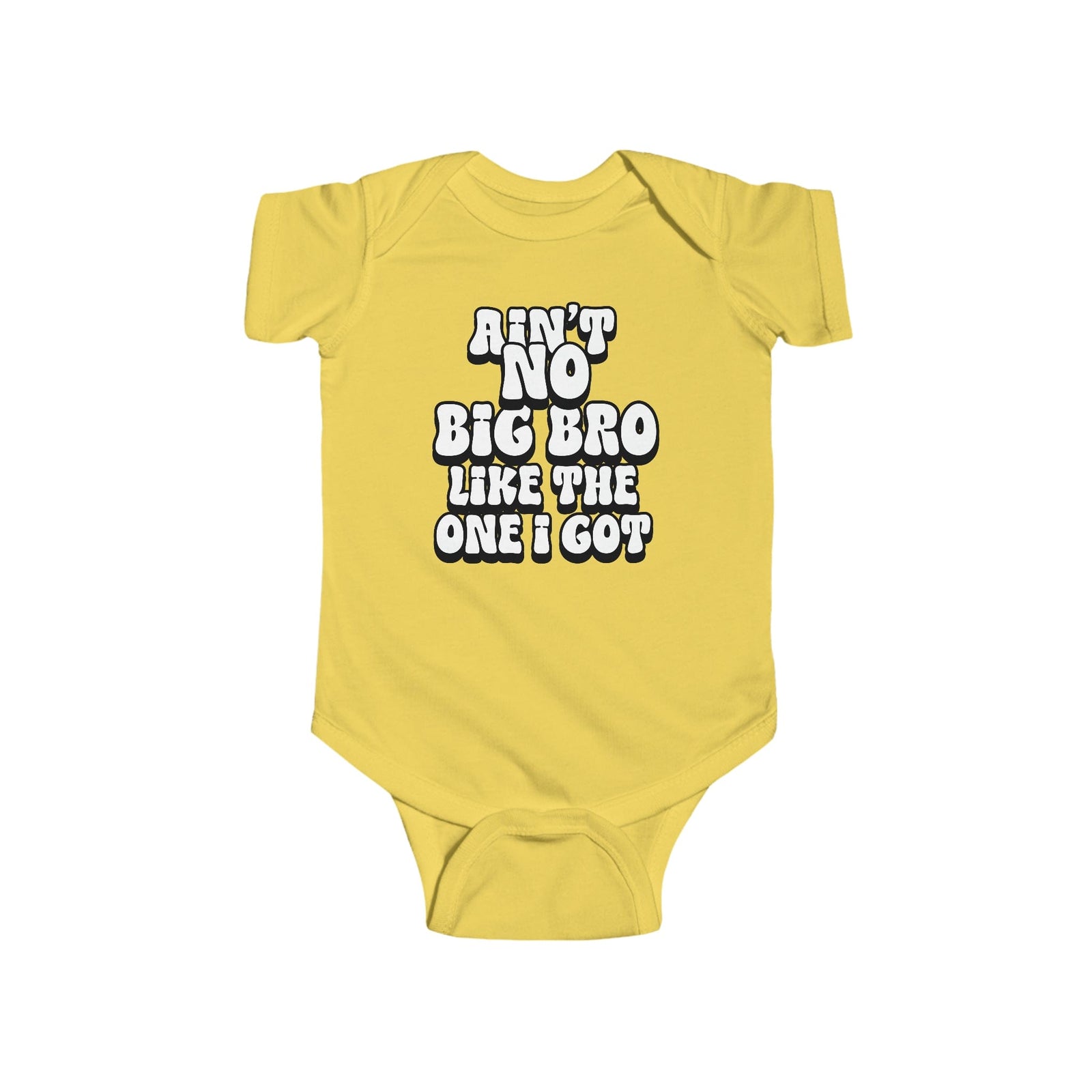 Ain't No big Bro like the one i got Infant Fine Jersey Bodysuit