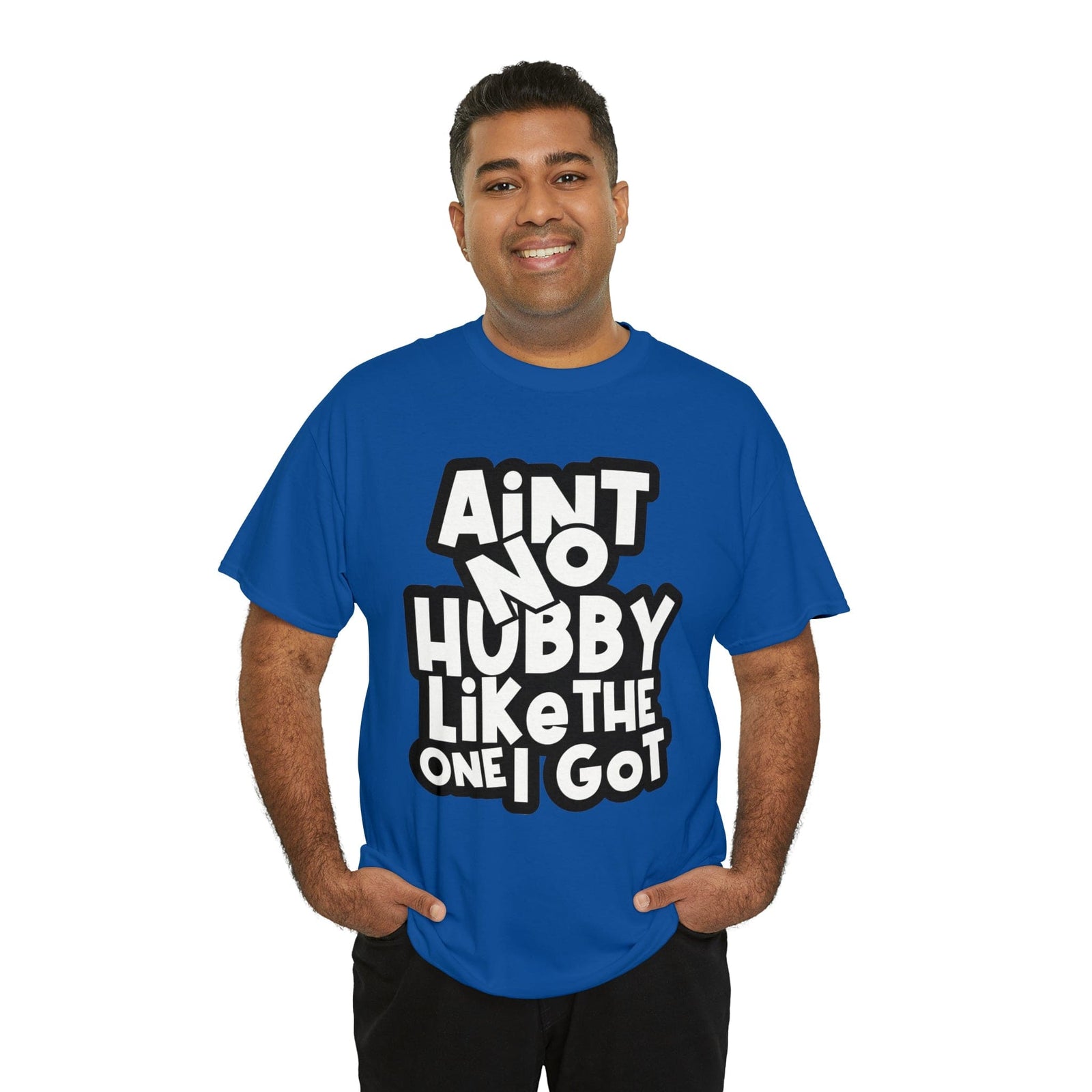 Aint no Hubby like the one i got Classic Tee