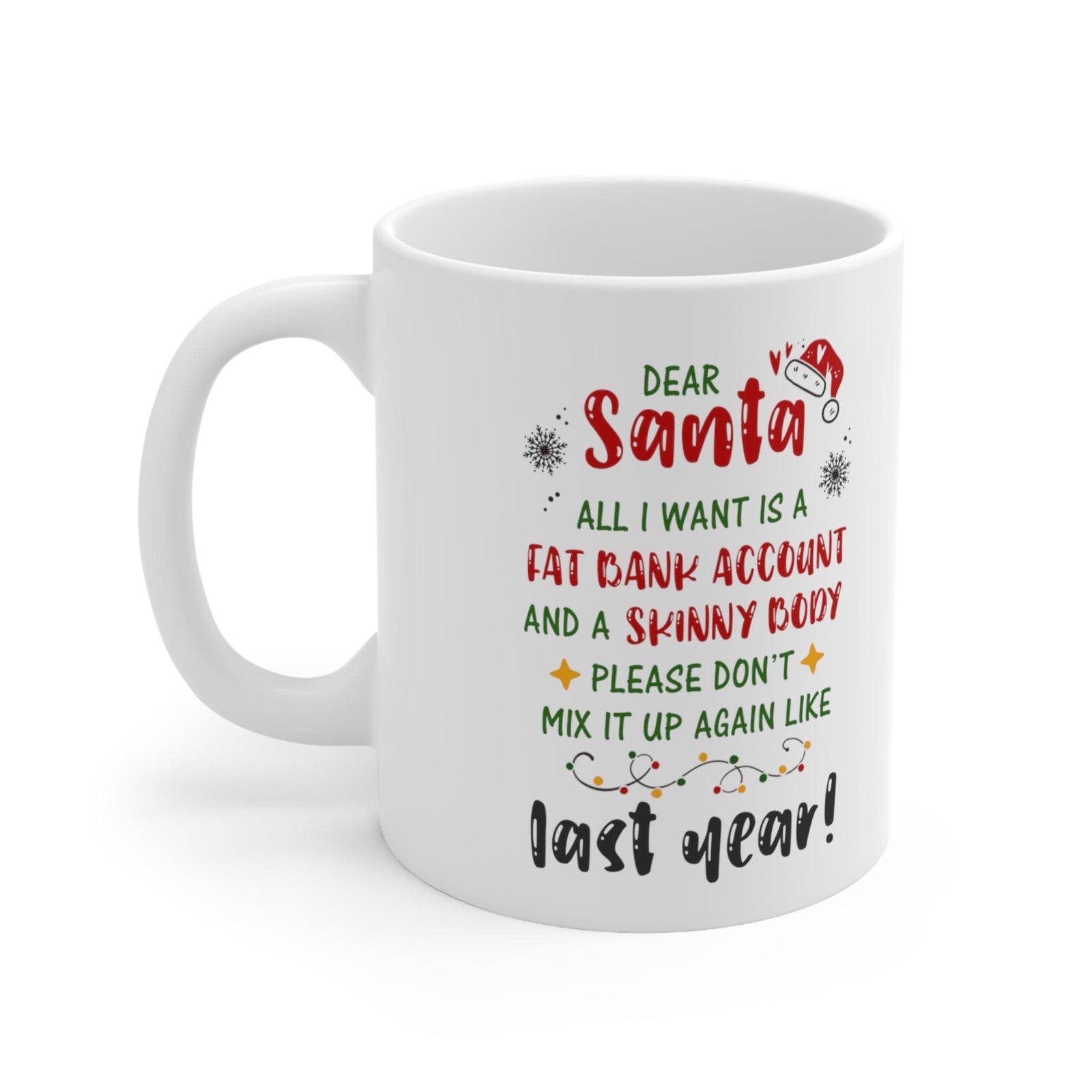 Dear Santa Gag Gift Mug 11oz