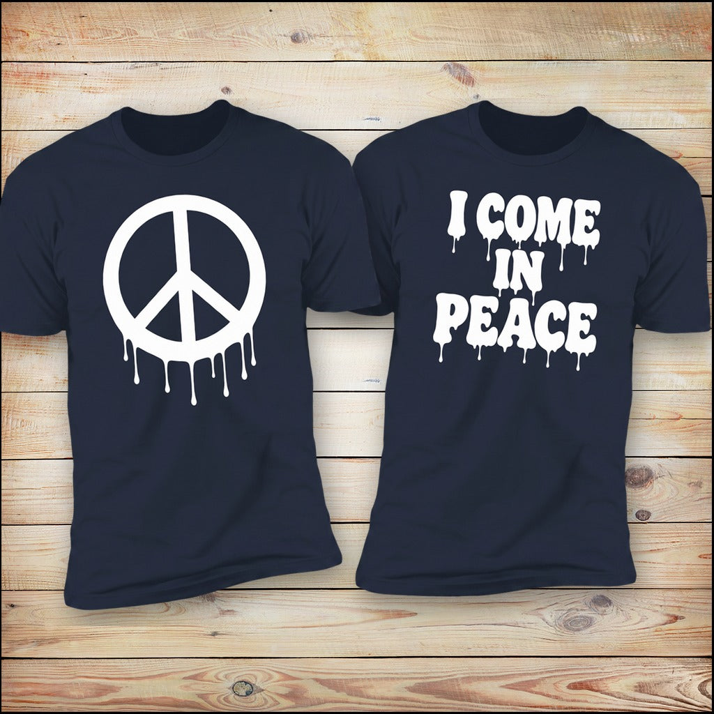 Peace Sign Drip and I Come In Peace Drip matching couples tees