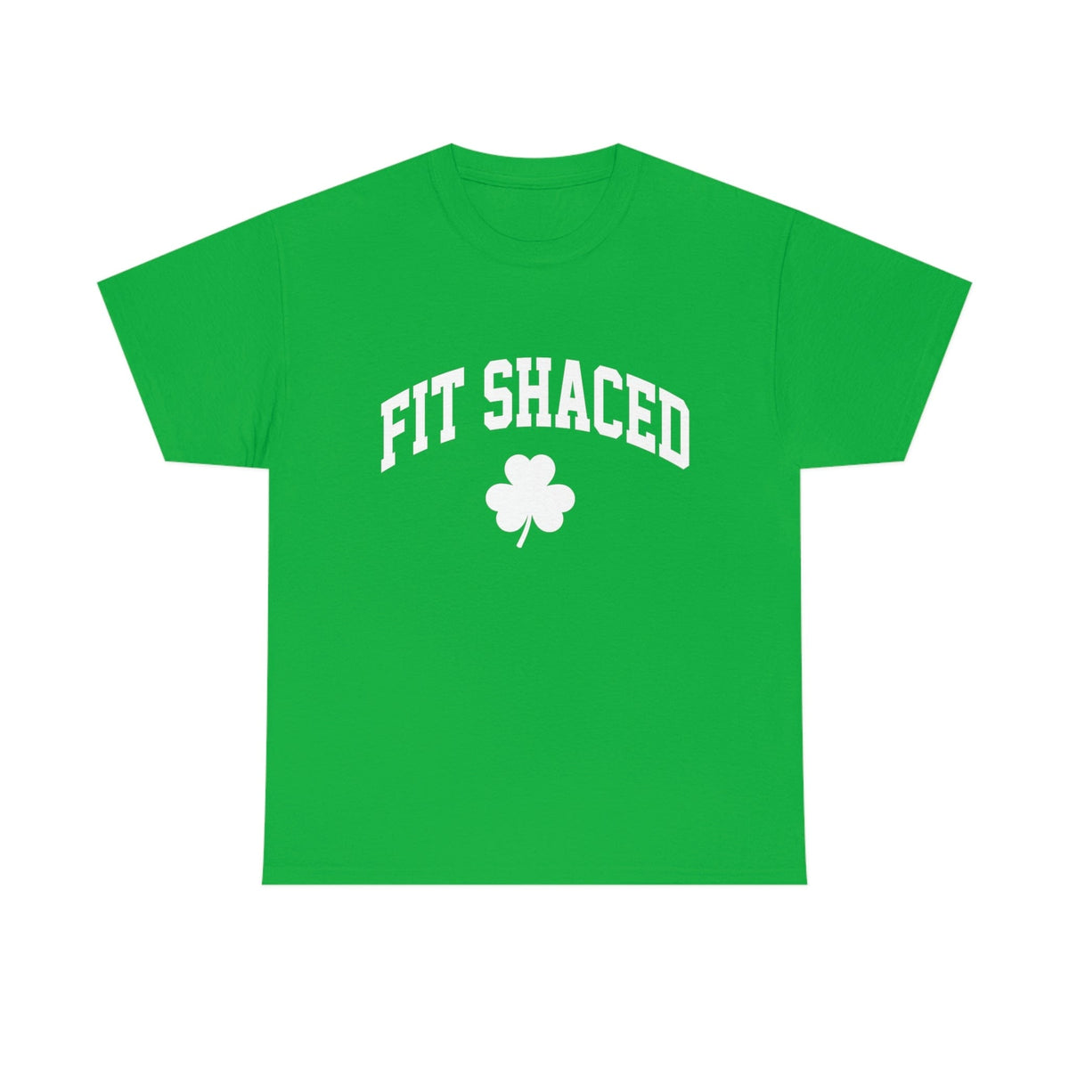 Fit Shaced St. Patrick day Drinking Shirt