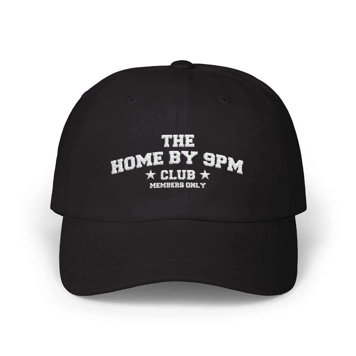 he home by 9am Club Classic Dad Cap