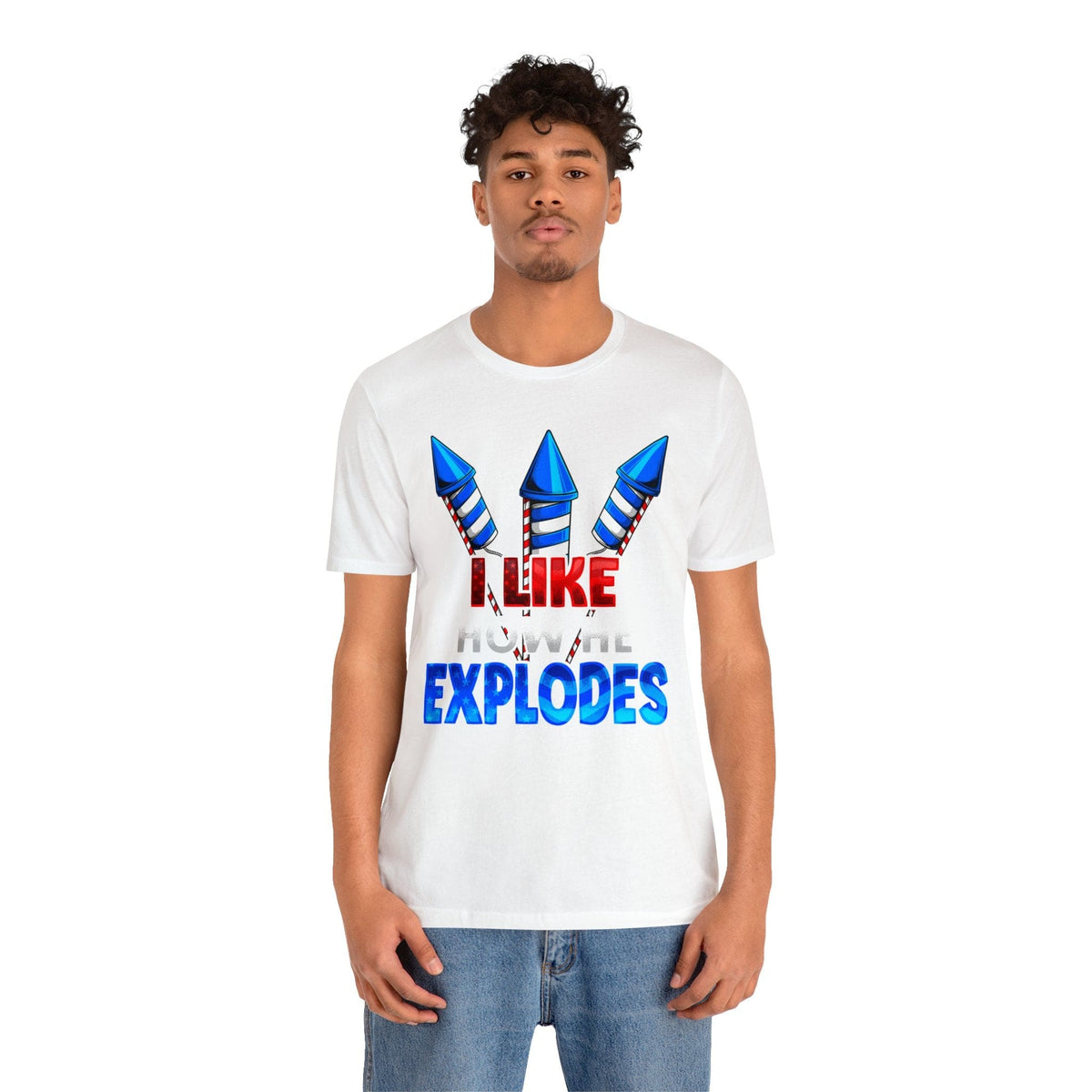 I Like How He Explodes Deluxe Unisex Tee 2024