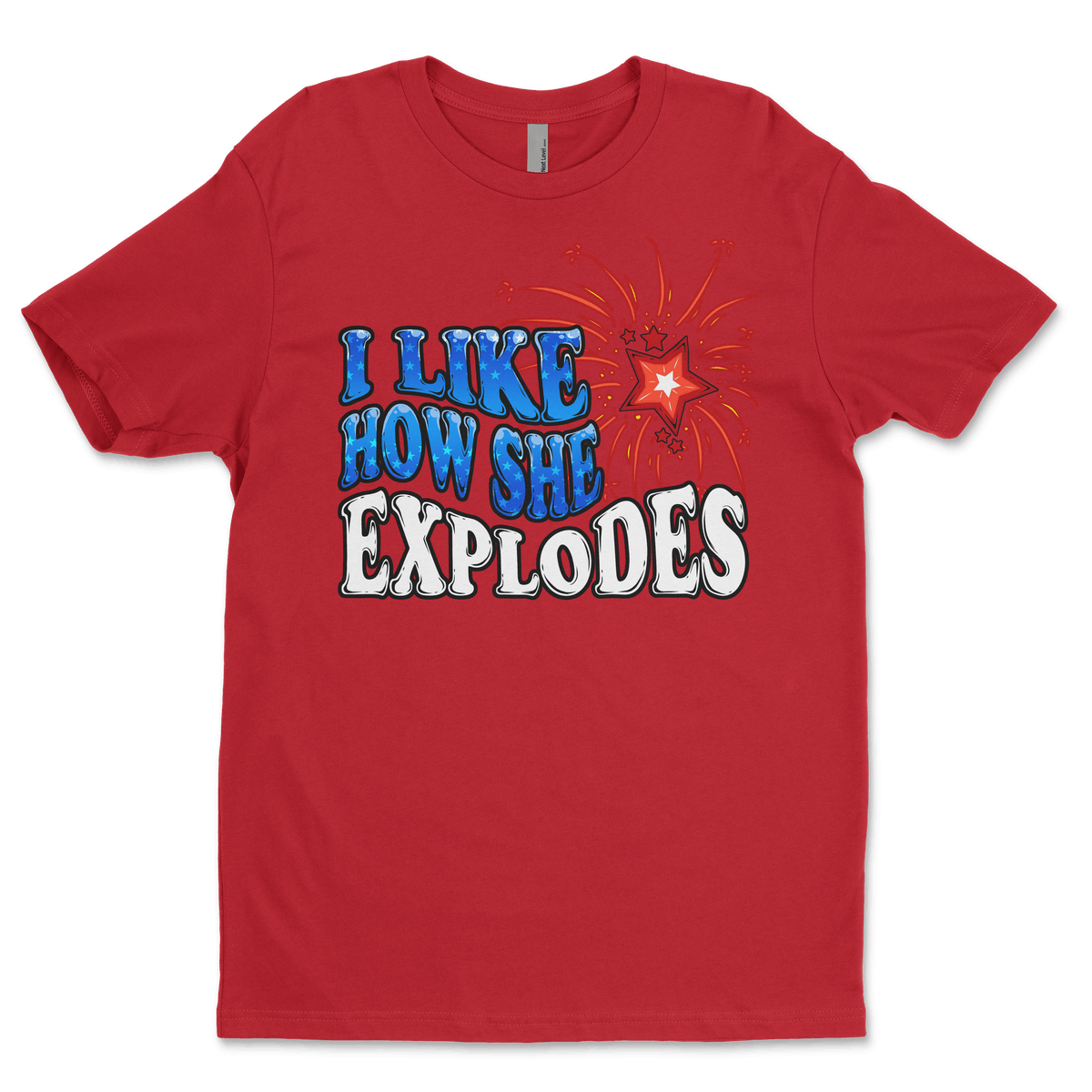 I Like How She Explodes Luxury Tee