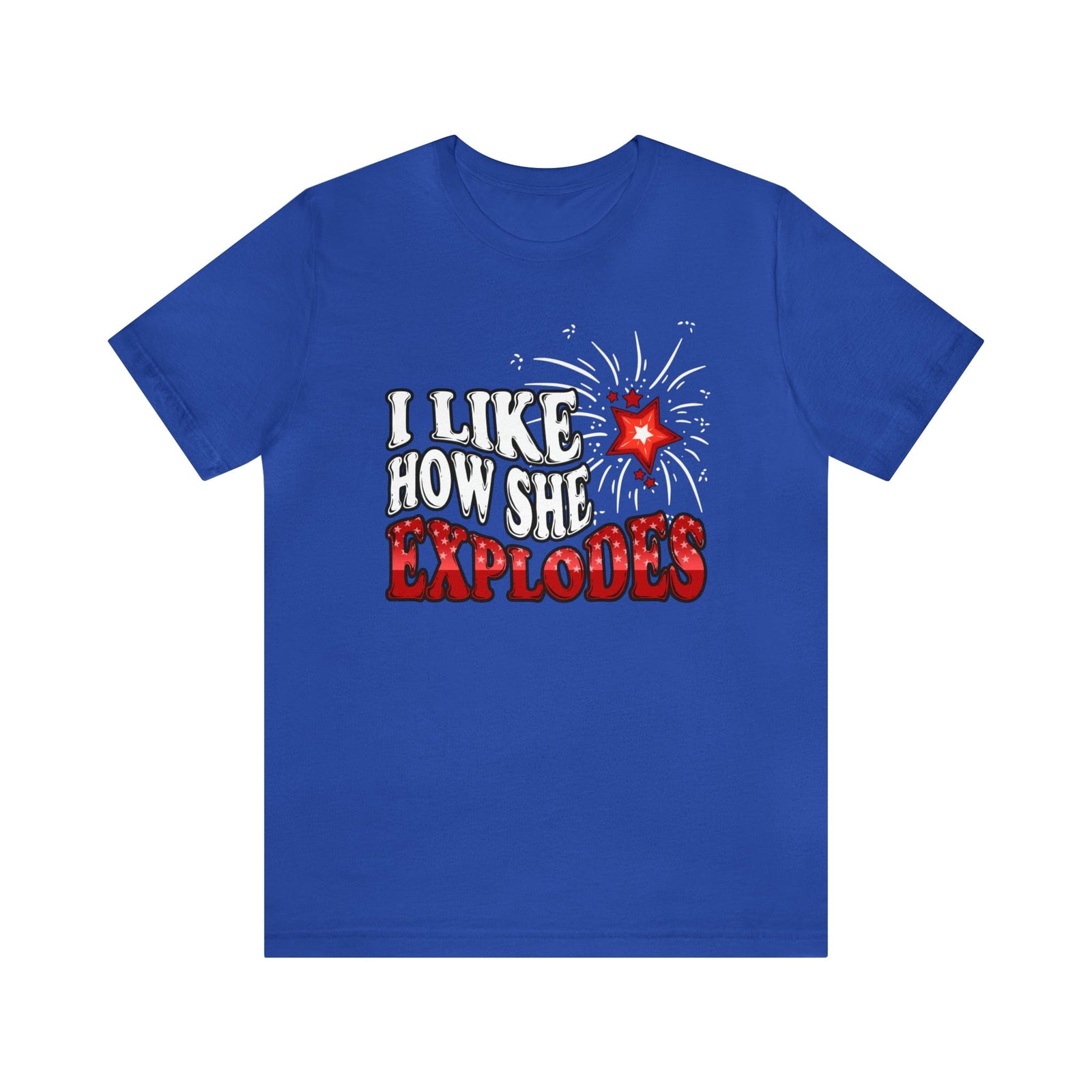 I Like How She Explodes Tee