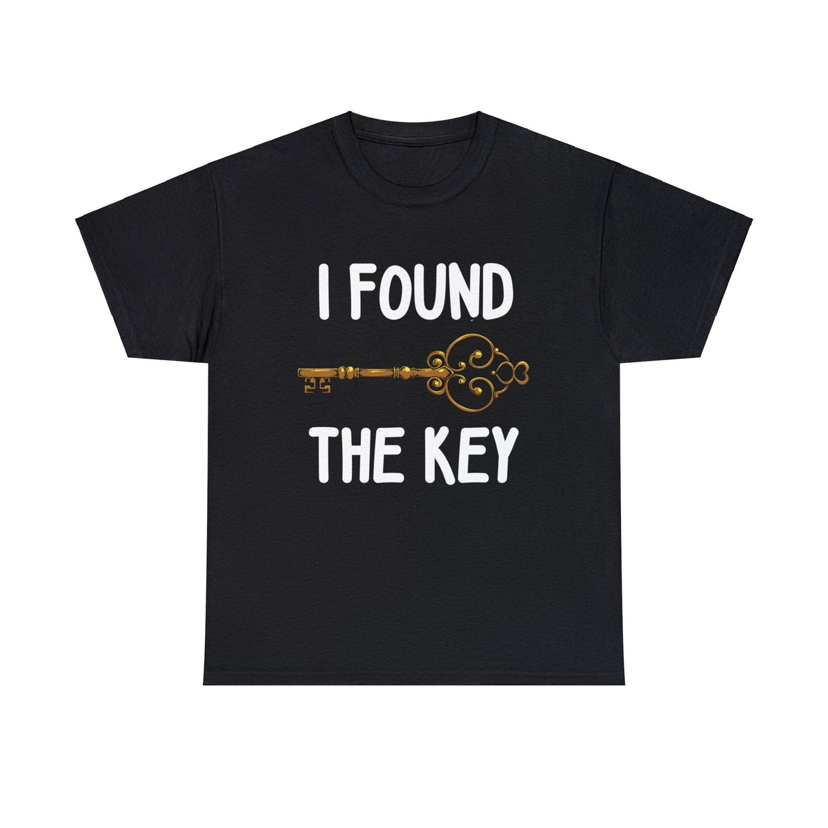 I Locked My Heart & I Found The Key Black Unisex Tees