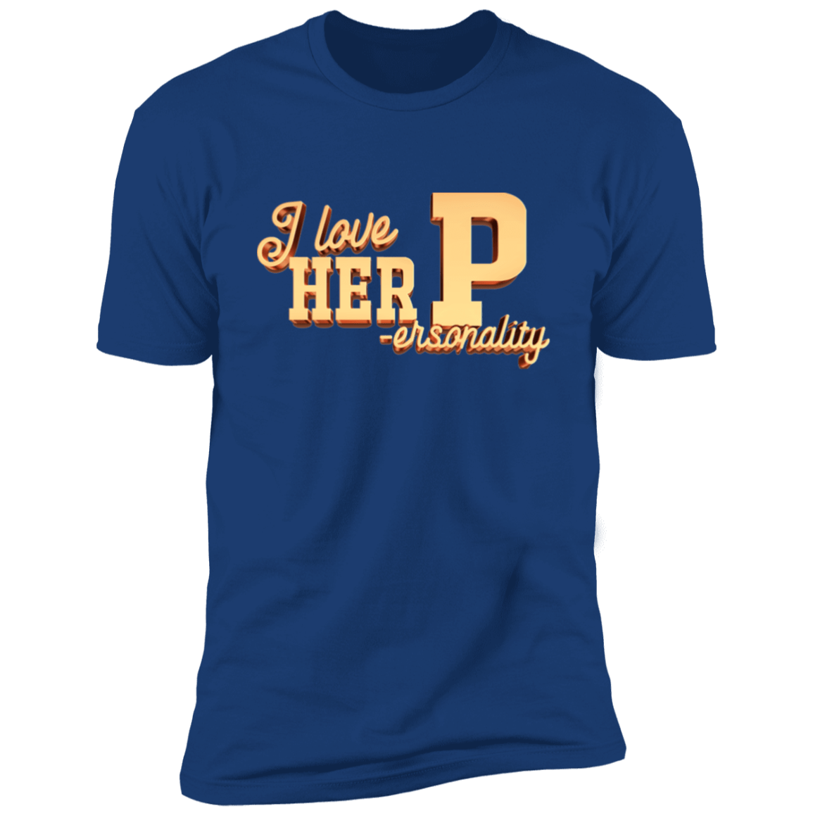 I Love Her P-ersonality & I Love His D-edication
