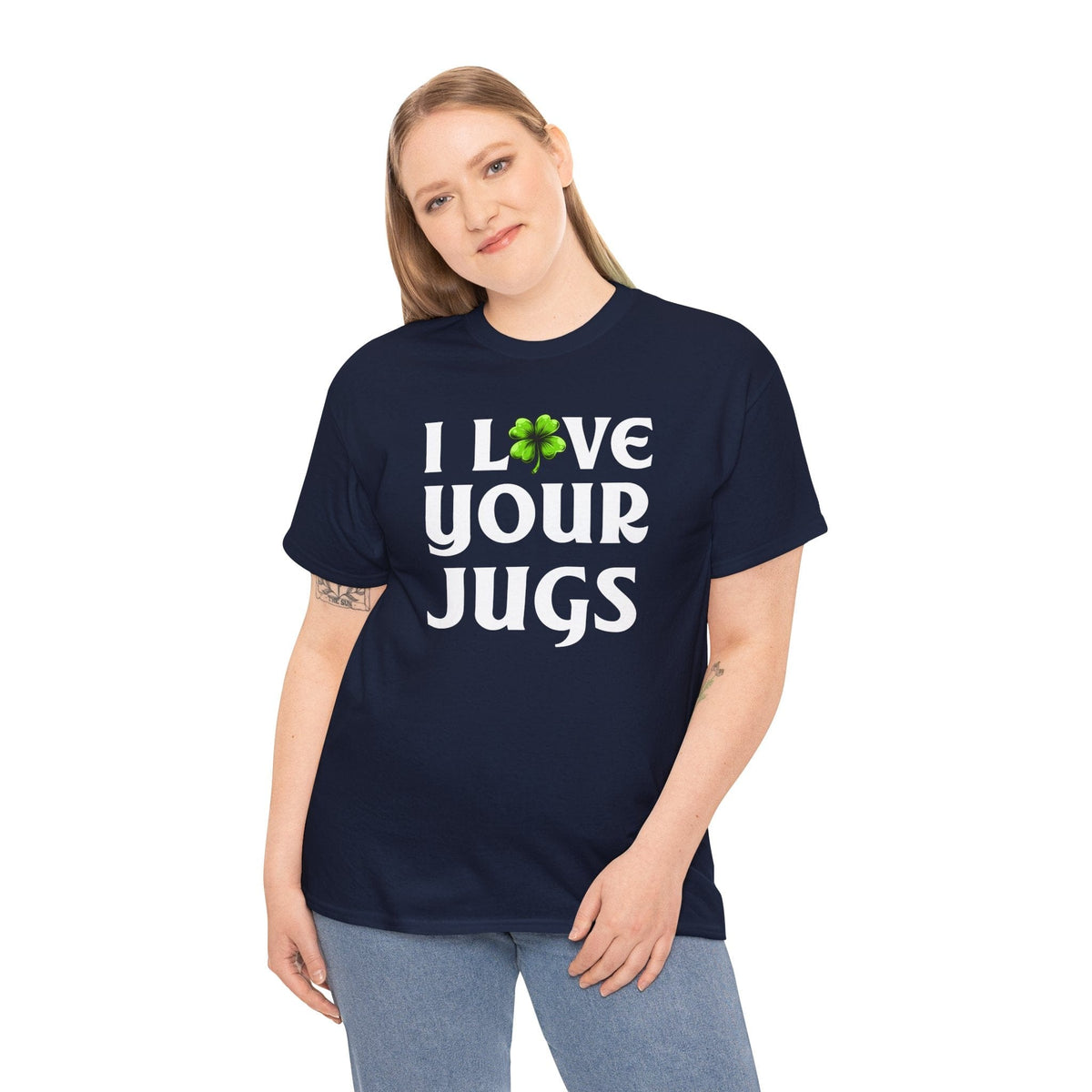 I Love Your Jugs