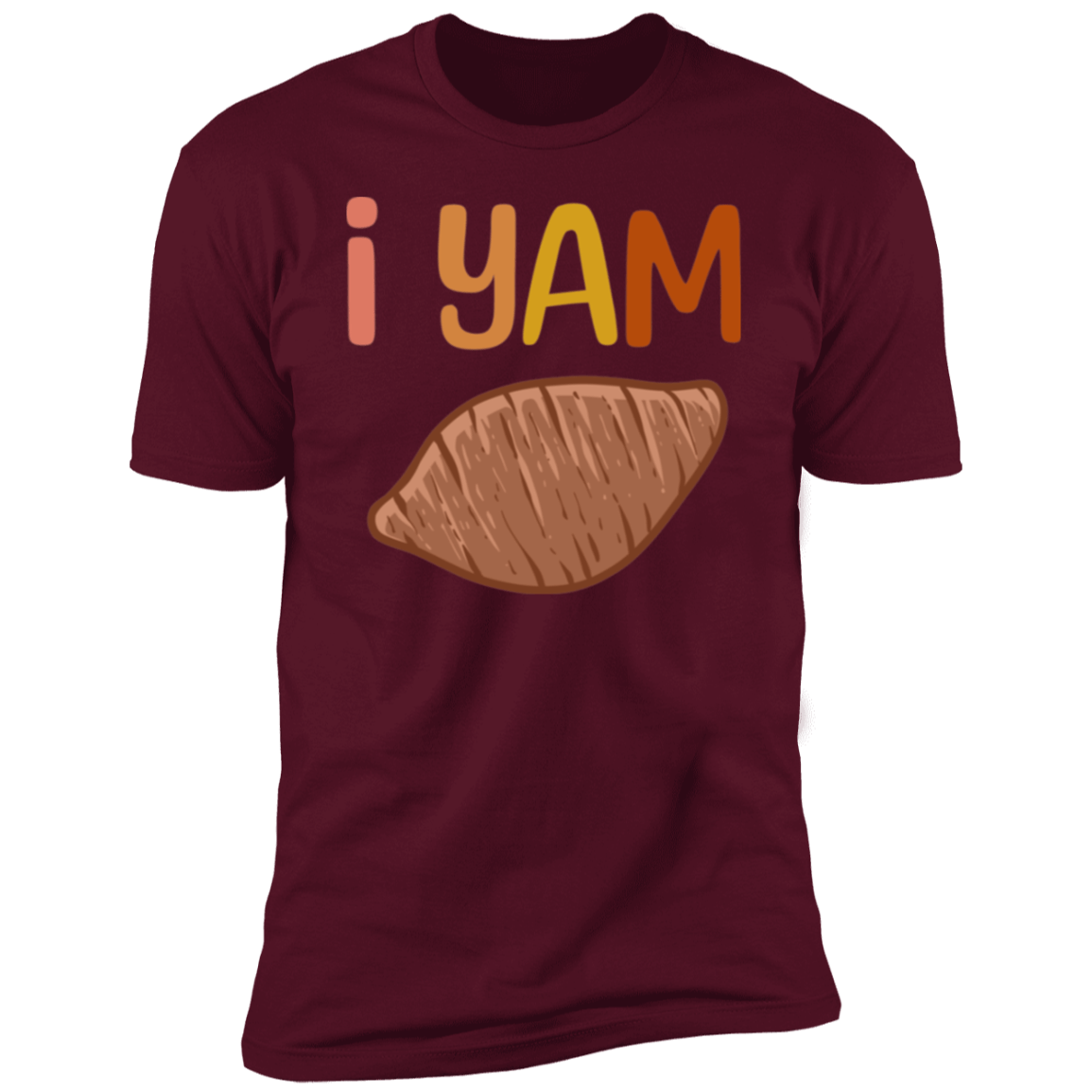 She's My Sweet Potato & I Yam Maroon Deluxe Tees