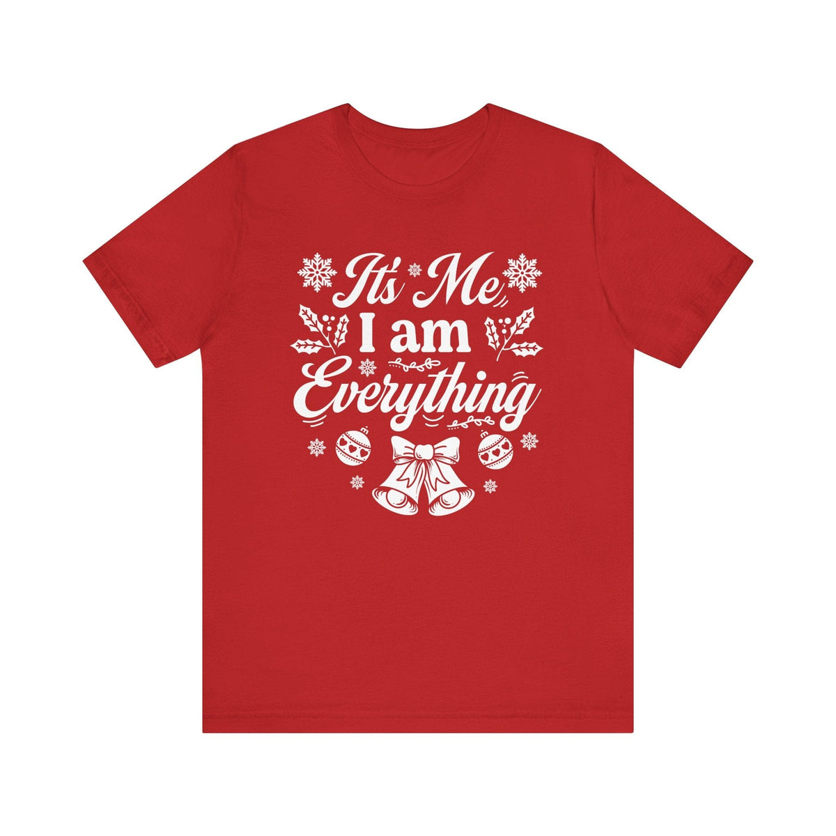 It's Me I am everything