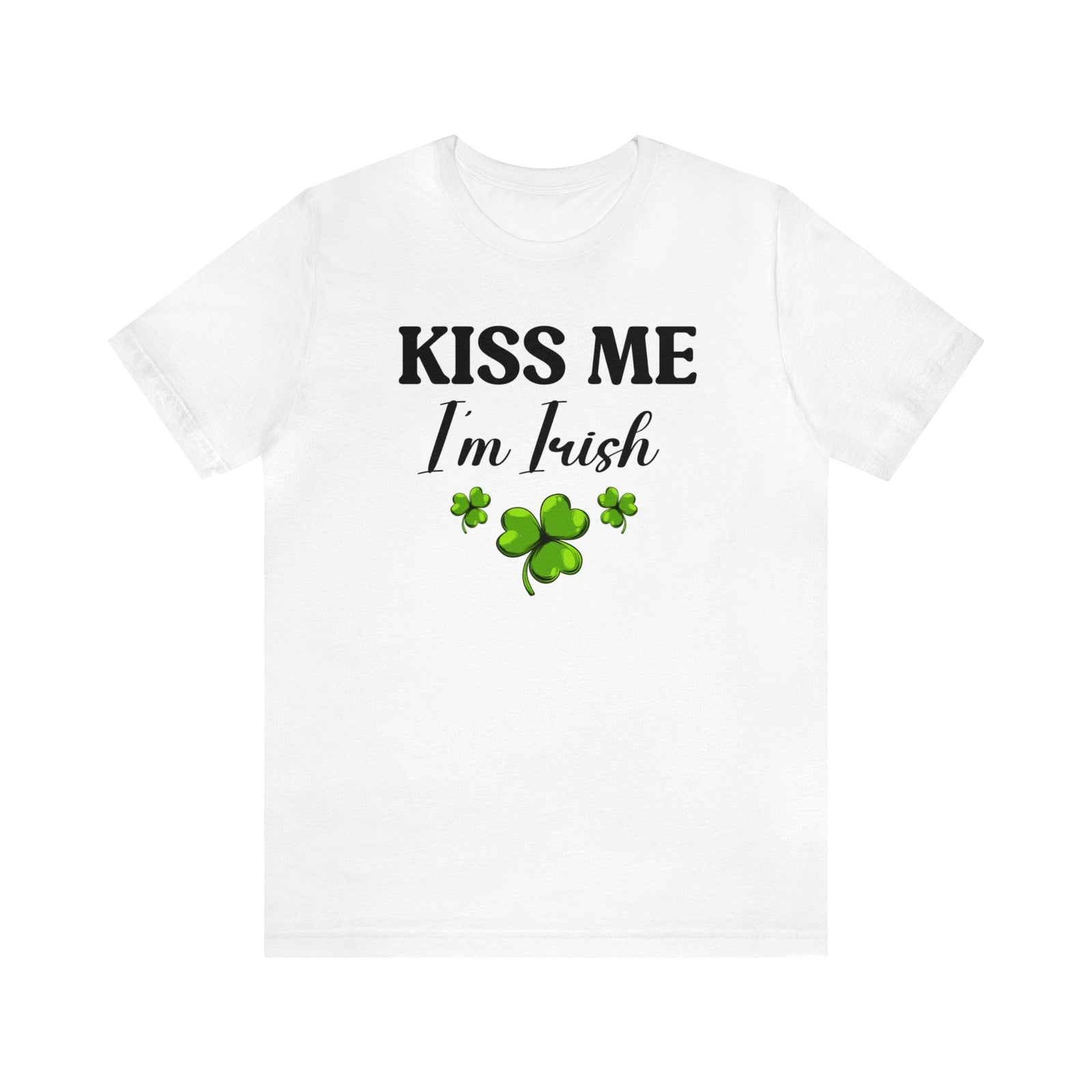 Kiss Me I'm Irish & Don't Kiss Her