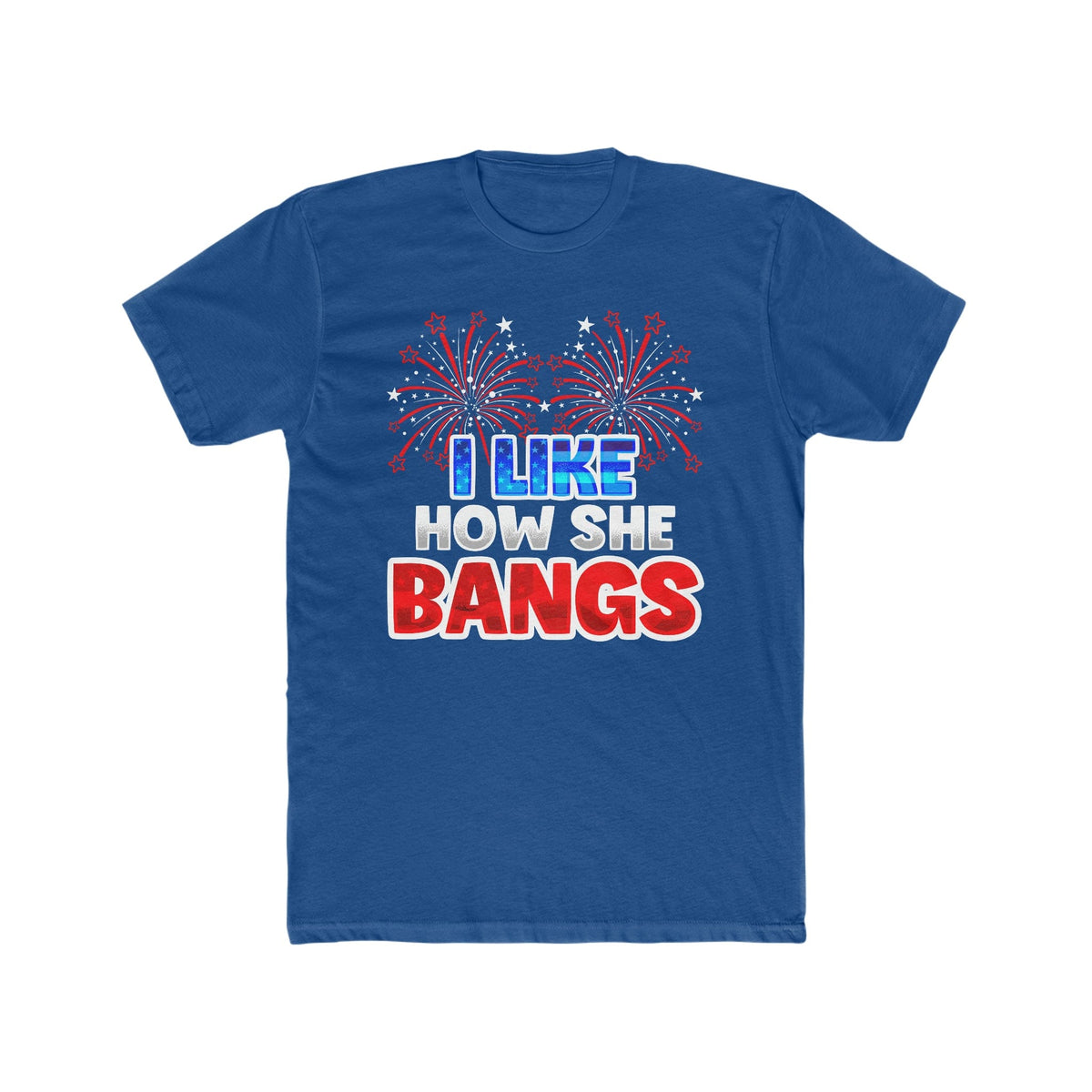 Like How She Bangs Deluxe Unisex Tee MD 2024