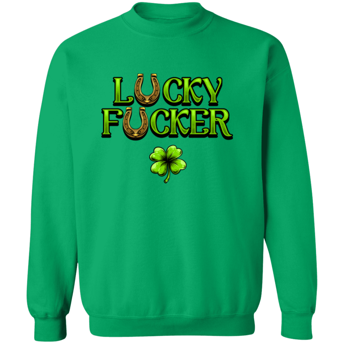 Lucky & Lucky F*ucker St Patricks Day Irish Green Drinking Hoodies