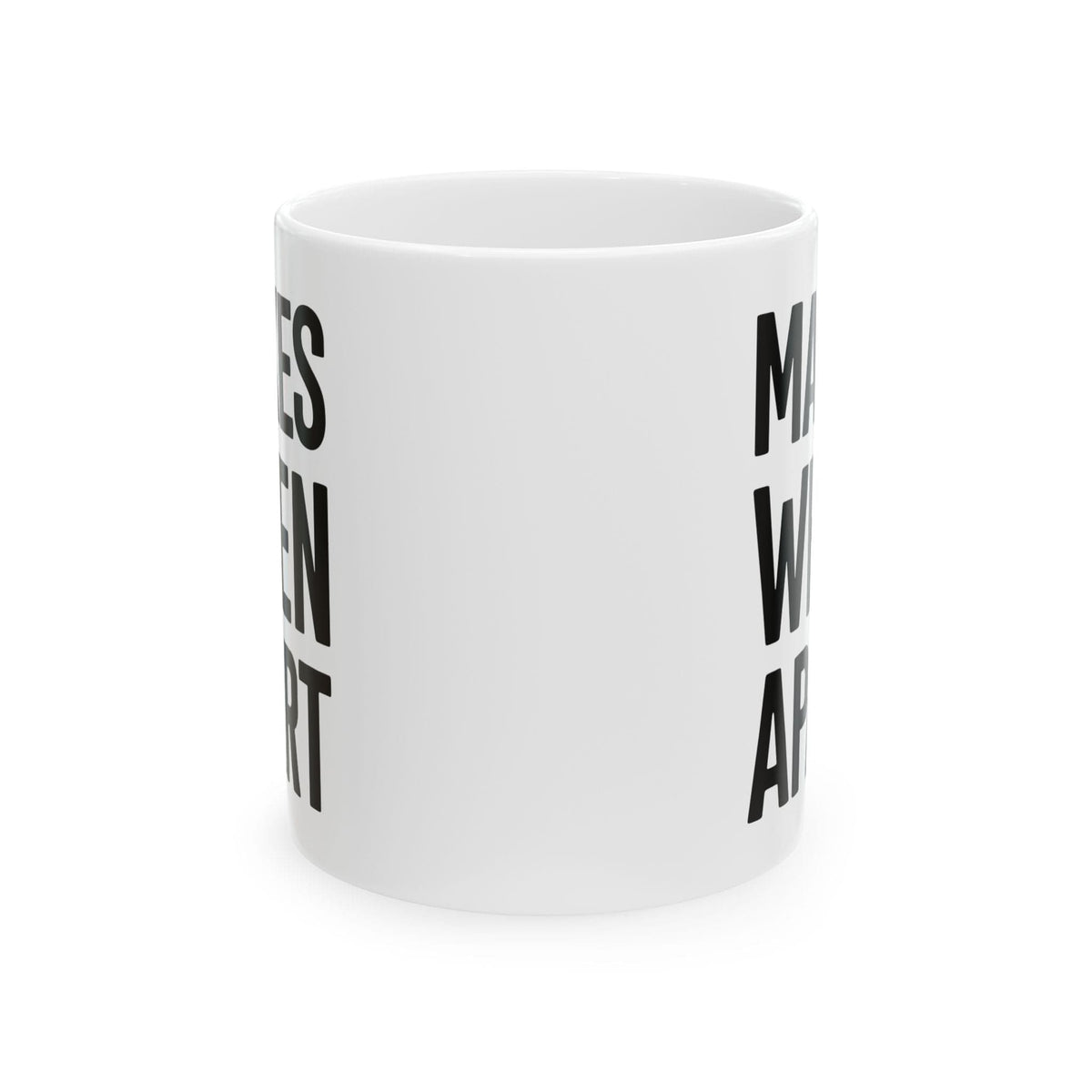 Make When Apart Mug