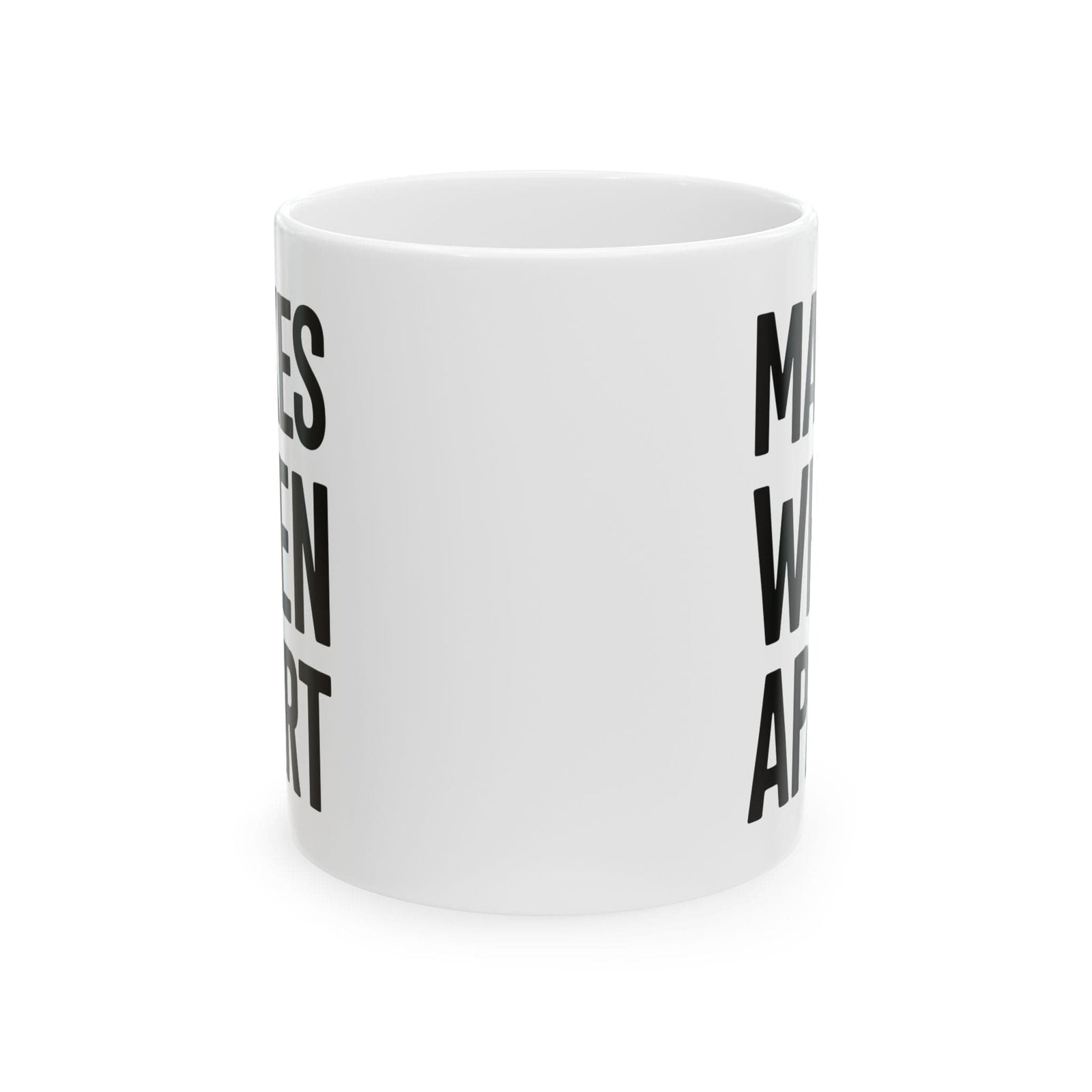 Make When Apart Mug