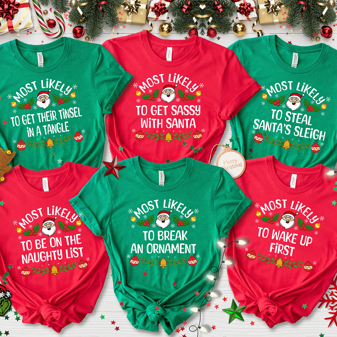 Most Likely Christmas Shirts