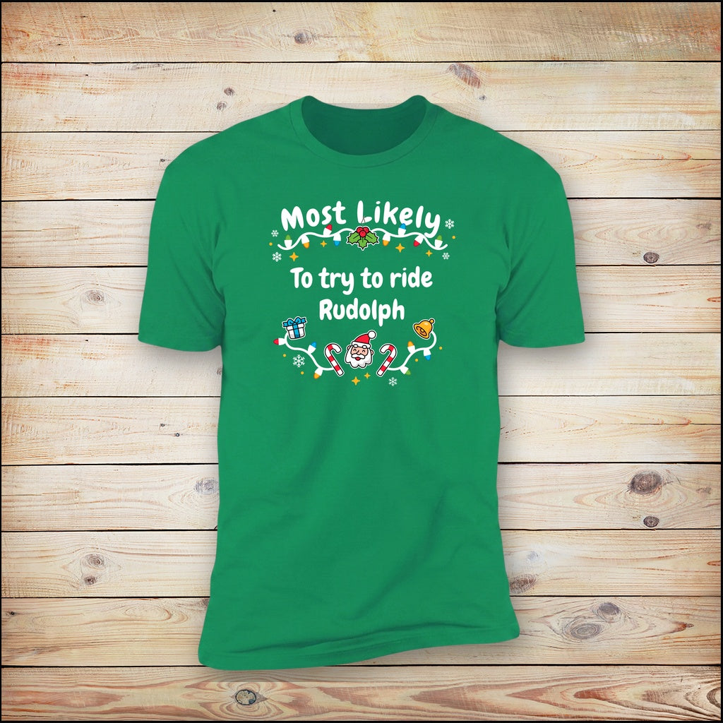 most-likely-to-try-to-ride-rudolph wood hero