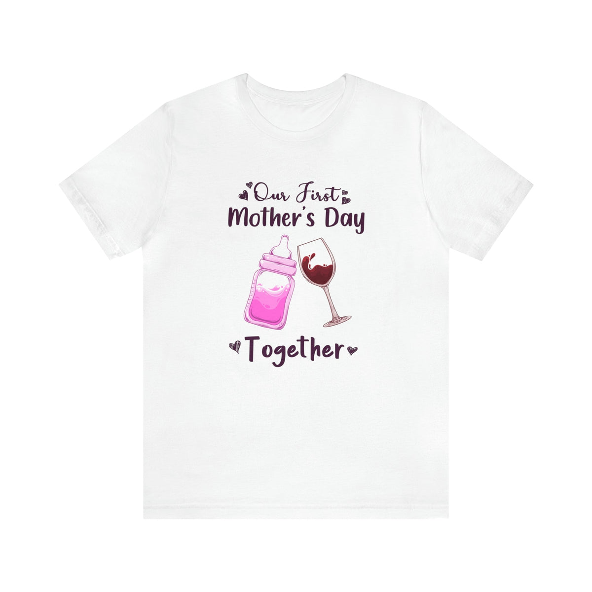 Our First Mother's Day Shirt Short Sleeve Tee
