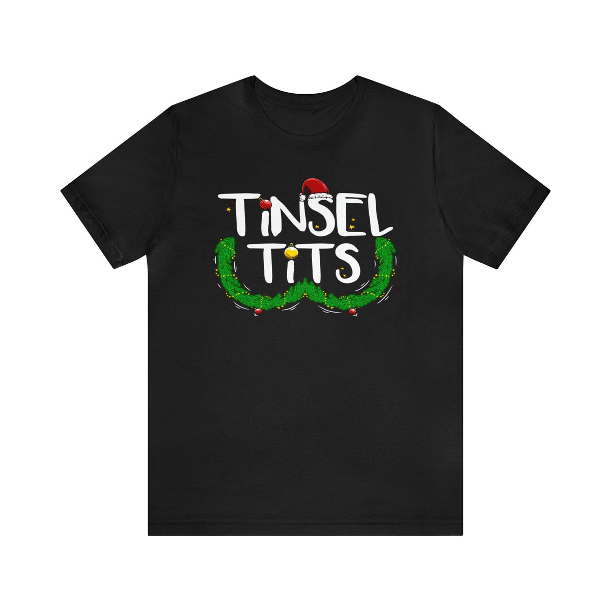 Tinsel Tits Unisex Tee