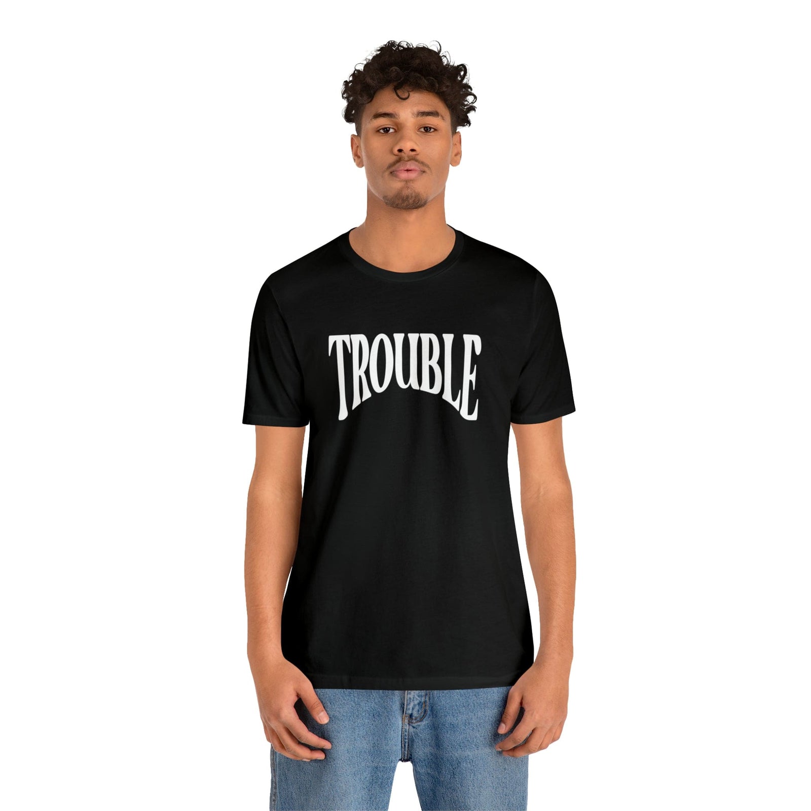 Trouble Deluxe Tee